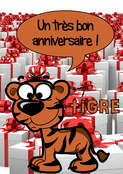 Le tigre f&ecirc;te votre anniversaire !